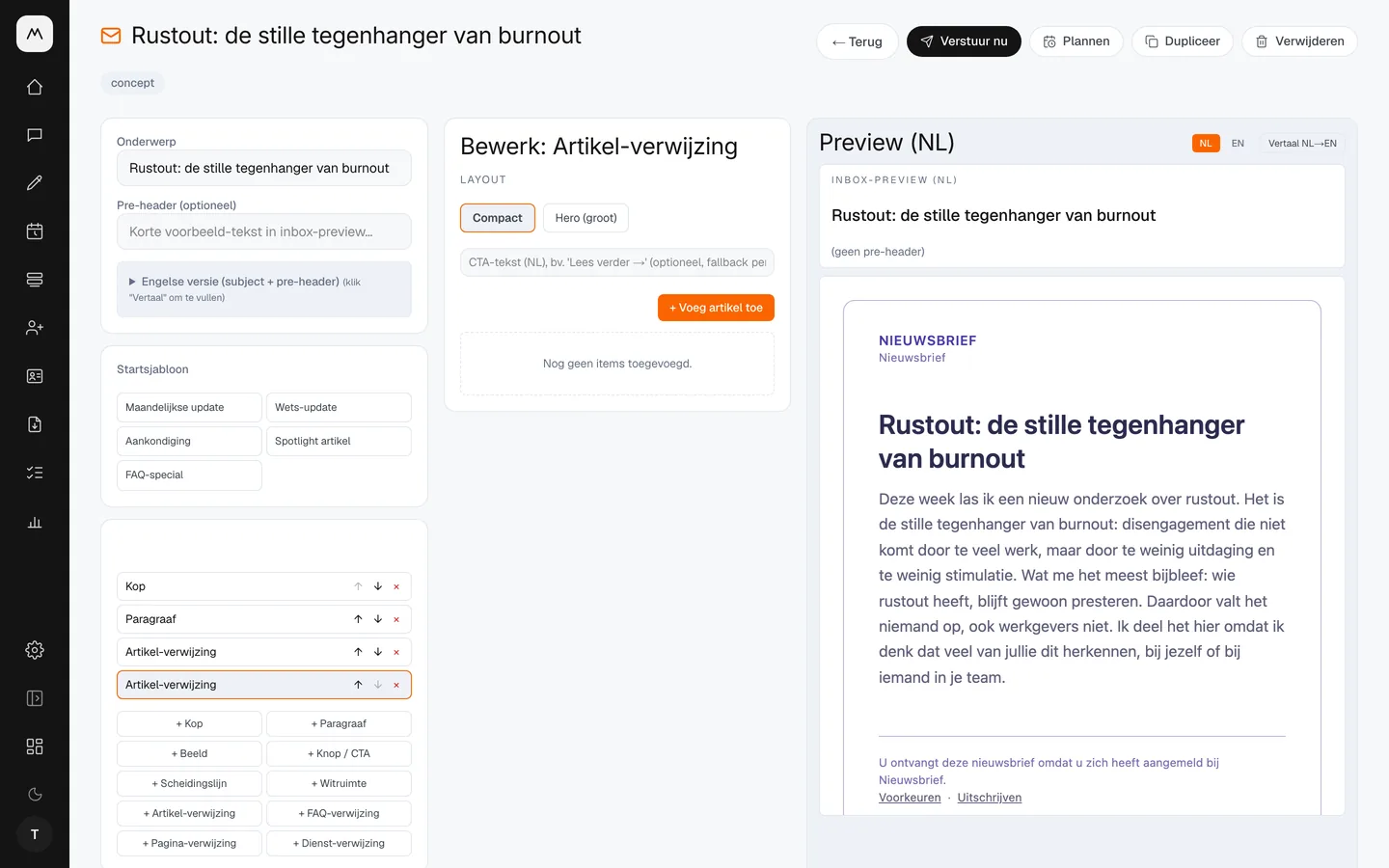 De nieuwsbriefbewerker van Wonders of Work met eigen artikelen in de nieuwsbrief, de abonneetelling afgedekt